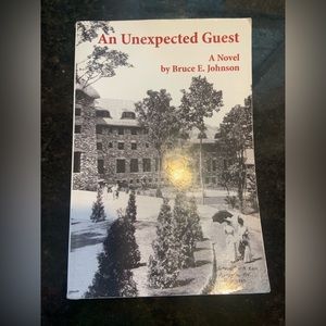 Grove Park Inn: An Unexpected Guest by Bruce E. Johnson Signed and Numbered
